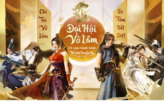 Võ Lâm Truyền Kỳ tổ chức Đại Hội Võ Lâm mừng sinh nhật 15 tuổi