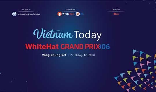 Các đội vào Chung kết WhiteHat Grand Prix 06 sẽ "tác chiến online" ngày 27/12 tới