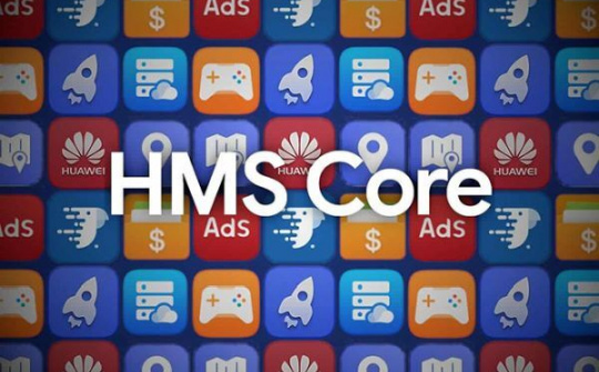 Huawei Mobile Services hiện đã có 1,3 triệu nhà phát triển