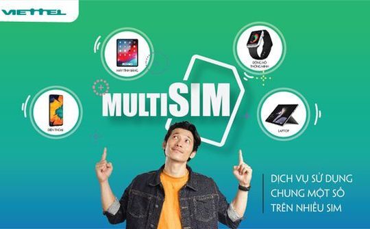 Viettel chính thức cung cấp dịch vụ MultiSIM - 1 sim cho đa thiết bị