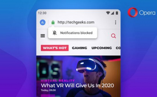 Opera cho Android 58 sẽ xử lý các thông báo hiển thị tốt hơn