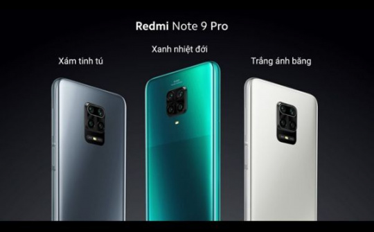 Xiaomi ra mắt Redmi Note 9 và 9 Pro, giá từ 3,99 triệu đồng