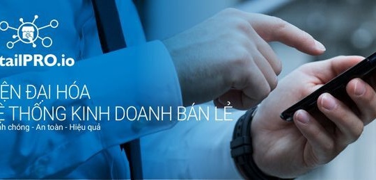 retailPRO - trải nghiệm mới về "tạp hóa online" tiện dụng, hữu ích