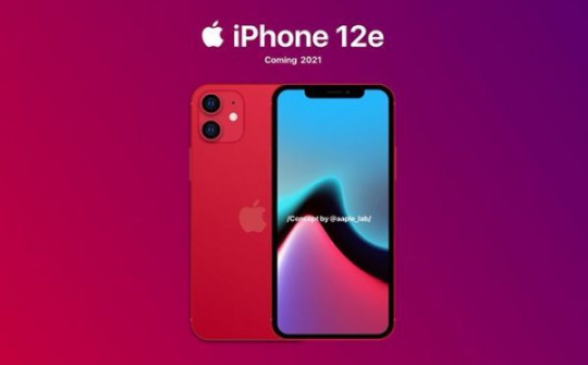 iPhone 12e giá rẻ ra mắt tháng 3 năm sau