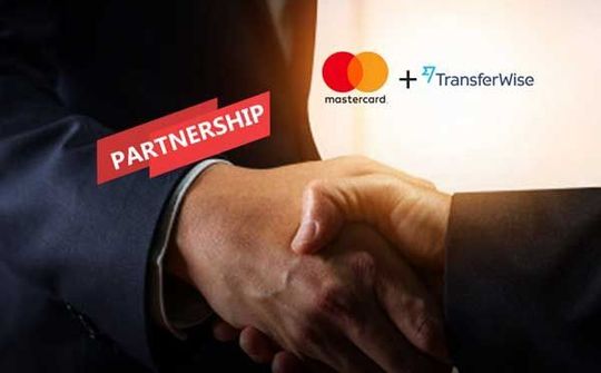 TransferWise và Mastercard "liên thủ" khai thác thị trường Châu Á - Thái Bình Dương
