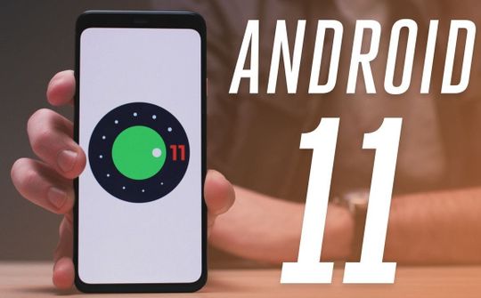 Google chính thức phát hành Android 11
