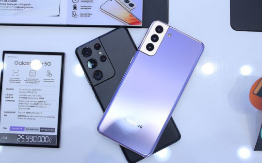 Galaxy S21 và S21 Ultra mở bán tại Việt Nam