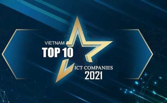 Danh sách Top 10 Doanh nghiệp CNTT Việt Nam 2021 (Phần 2)