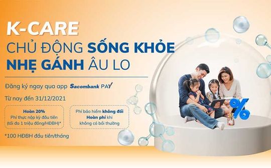 Sacombank hợp tác với Dai-ichi Life phân phối trực tuyến sản phẩm bảo hiểm K-Care