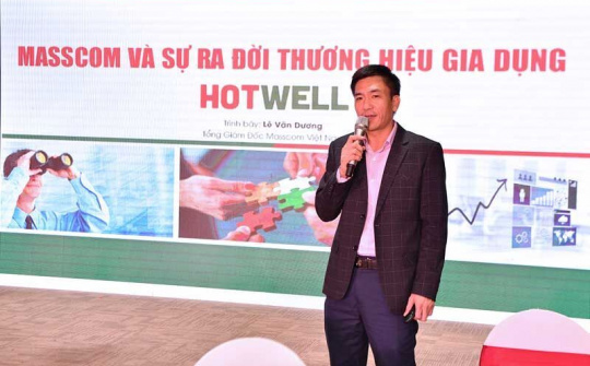 Thương hiệu gia dụng Hotwell ra mắt với phương châm "sản phẩm chất - giá thật"