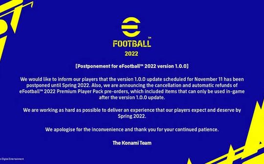 eFootball 2022 bị hoãn, Konami hoàn tiền cọc