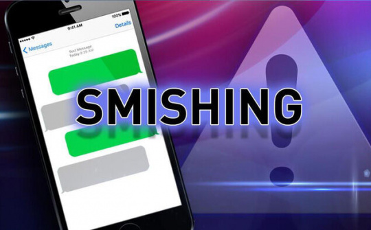 Người dùng cần đối phó với các cuộc tấn công Smishing như thế nào? 