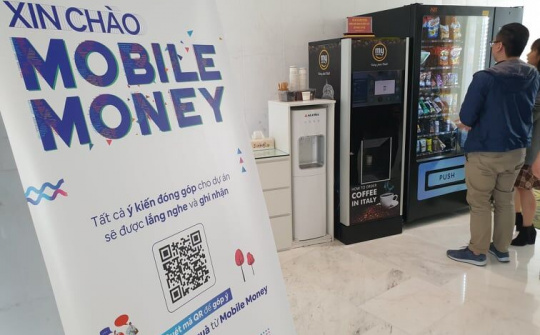 Dịch vụ Mobile Money sẽ sớm được triển khai trong quý II/2021