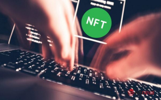NFT là lĩnh vực đầy tiềm năng, nơi tin tặc đã bắt đầu chuyển hướng chú ý
