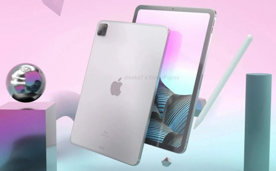 Apple iPad Pro 2021 sẽ đi kèm chipset siêu khủng A14