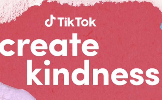 #CreateKindness: Khuyến khích và lan tỏa sự tử tế 