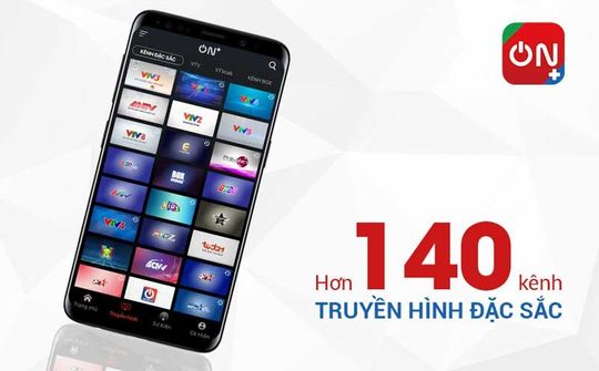 Dịch vụ truyền hình  internet ON+ ra mắt với nội dung phong phú, tối ưu về data