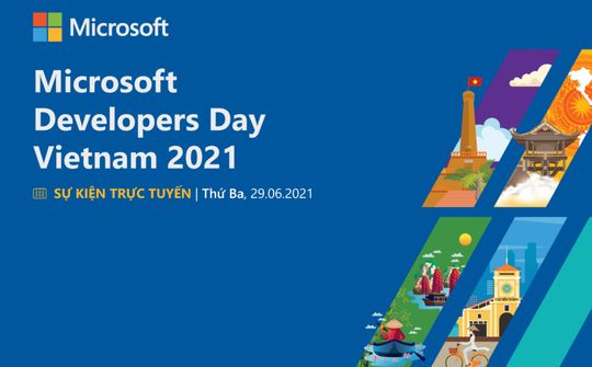 [TRỰC TUYẾN] Ngày hội dành cho các nhà phát triển Microsoft Developers Day 2021