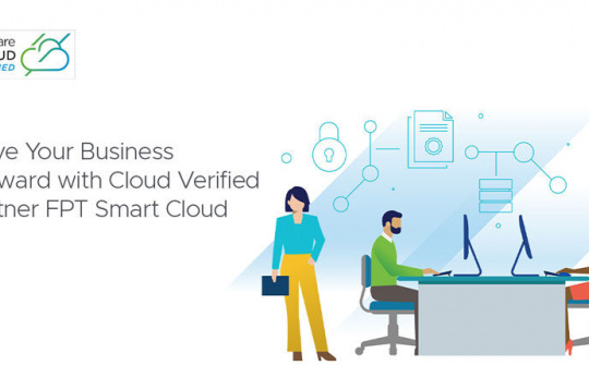 FPT Smart Cloud trở thành đối tác triển khai dịch vụ đám mây của VMware