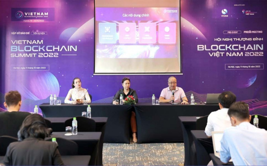 Vietnam Blockchain Summit 2022: Công nghệ sẽ mang đến sự đột phá cho các thị trường mới nổi