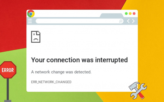 [Thủ thuật] Sửa lỗi trình duyệt Chrome không truy cập được Internet