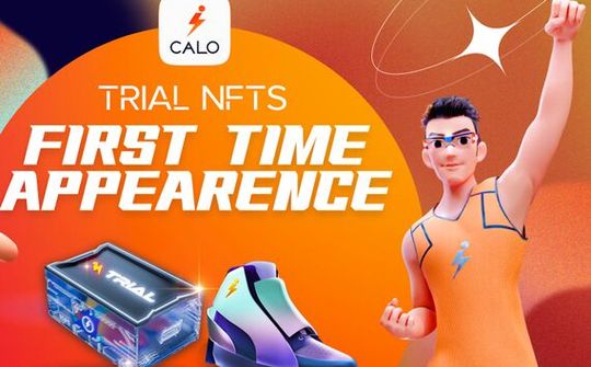 Calo Metaverse giới thiệu phiên bản Trial NFTs