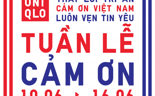 Tuần lễ Cảm ơn của UNIQLO: Chuỗi hoạt động thân thiện môi trường và gắn kết cộng đồng