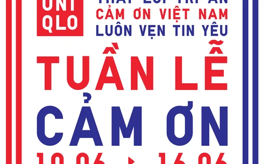 Tuần lễ Cảm ơn của UNIQLO: Chuỗi hoạt động thân thiện môi trường và gắn kết cộng đồng