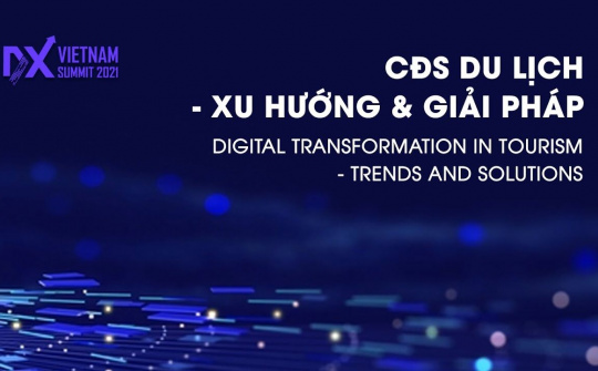 Hội thảo chuyển đổi số Du lịch - Xu hướng và Giải pháp