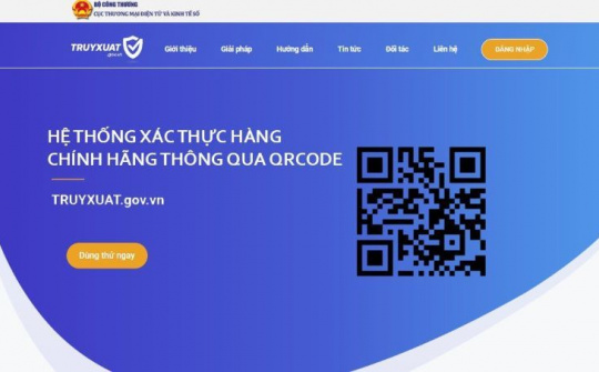 Hệ thống QRCode xác thực hàng chính hãng của Bộ Công Thương đã sẵn sàng