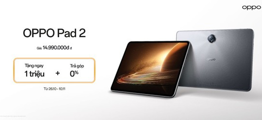 OPPO Pad 2 được mở bán tại thị trường Việt Nam, giá 14.99 triệu đồng