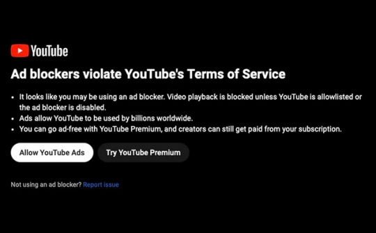 YouTube chính thức 'cấm' sử dụng trình chặn quảng cáo