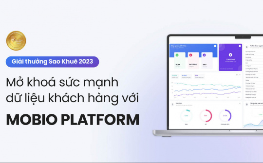 Mở khóa sức mạnh dữ liệu khách hàng với Mobio