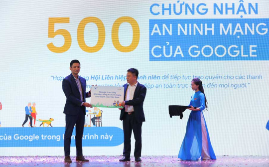 Google dành 500 học bổng An ninh mạng cho thanh niên Việt Nam