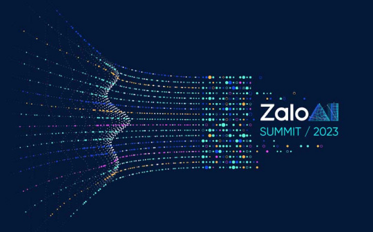 Zalo AI Summit 2023 sẽ bàn về năng lực các mô hình ngôn ngữ lớn tại Việt Nam