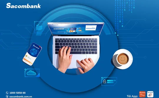Sacombank nâng cấp tiện ích ngân hàng điện tử