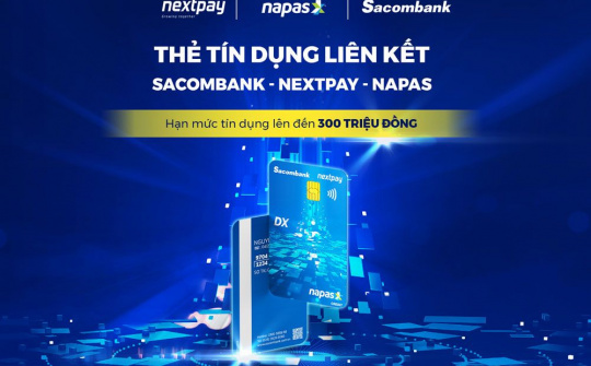 NAPAS ra mắt dòng thẻ tín dụng liên kết mới cùng hai đối tác