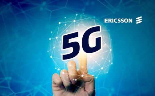 Ericsson đẩy mạnh phát triển hạ tầng 5G