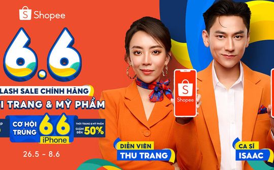6.6 Flash Sale Chính Hãng: Shopee gia tăng ưu đãi, miễn phí vận chuyển