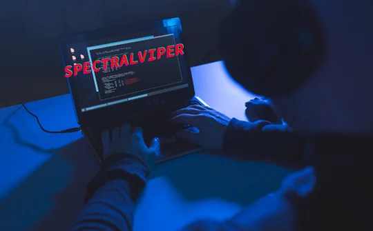 Chiến dịch SPECTRALVIPER đe dọa hàng triệu máy tính tại Việt Nam