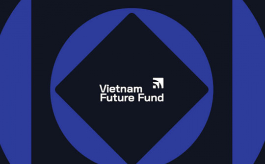 Ra mắt Vietnam Future Fund hỗ trợ các startup Việt