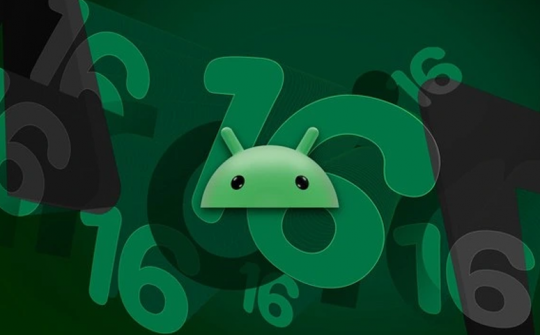 Android 16 có thể ra mắt sớm hơn dự kiến