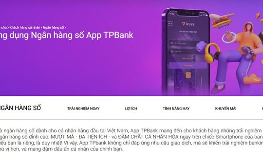 TPBank gián đoạn giao dịch do "nâng cấp hệ thống" kéo dài bất thường