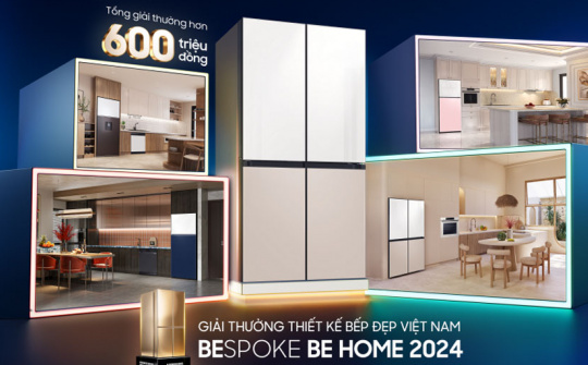 Samsung Bespoke đồng hành cùng Bếp Đẹp Việt Nam 2024