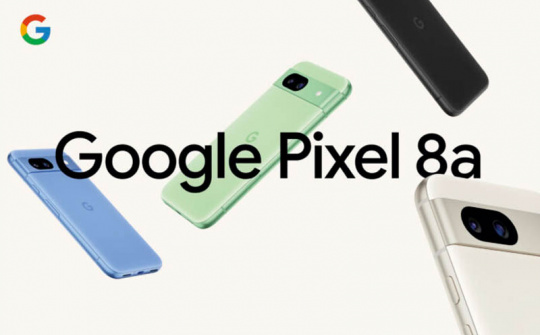 Google Pixel 8a ra mắt với giá từ 12,69 triệu đồng