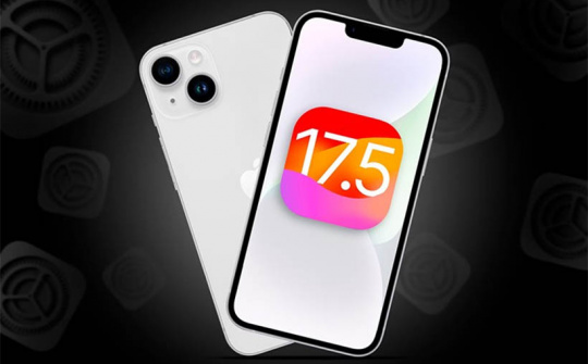 iOS 17.5 đã chính thức được phát hành đến đông đảo người dùng