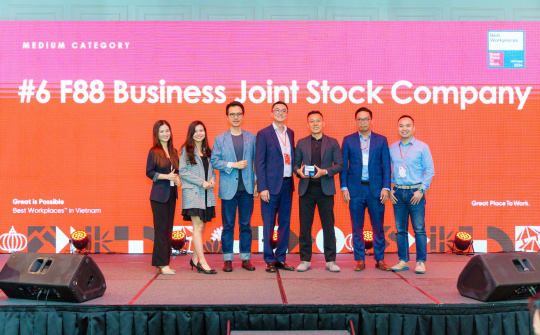 F88 được vinh danh Top 25 nơi làm việc xuất sắc hàng đầu Việt Nam