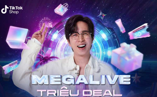 24h MegaLive Triệu Deal: Trải nghiệm mua sắm mới cùng "trường quay ảo"