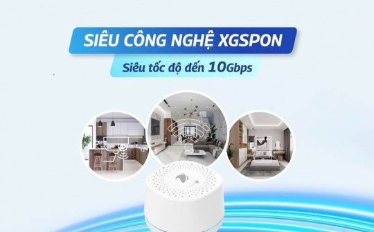 VNPT tiên phong cung cấp đường truyền Internet thế hệ mới XGSPON