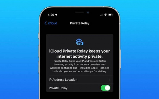 Dịch vụ iCloud Private Relay của Apple đang bị gián đoạn